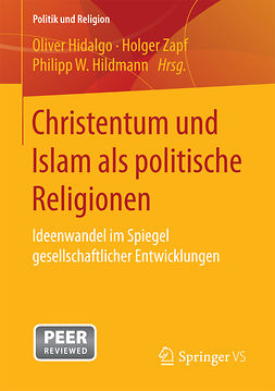 Hidalgo, Oliver - Christentum und Islam als politische Religionen, ebook