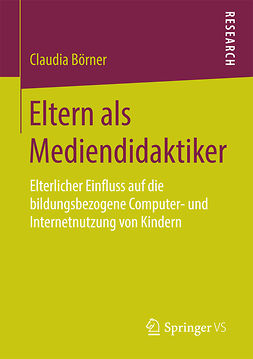 Börner, Claudia - Eltern als Mediendidaktiker, ebook
