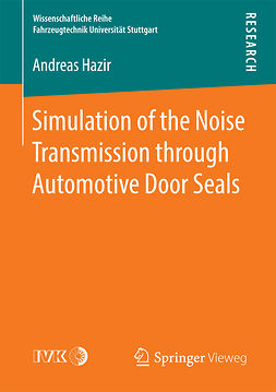 Hazir, Andreas - Simulation of the Noise Transmission through Automotive Door Seals, ebook