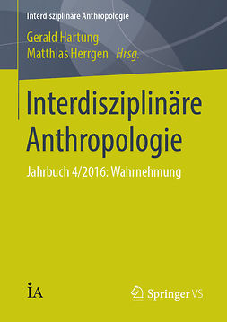 Hartung, Gerald - Interdisziplinäre Anthropologie, e-kirja