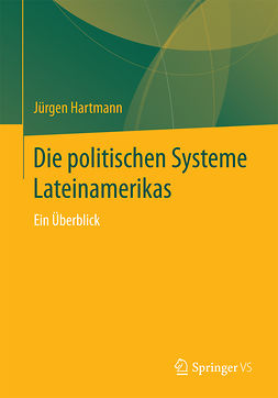 Hartmann, Jürgen - Die politischen Systeme Lateinamerikas, e-kirja