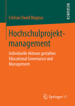 Magnus, Cristian David - Hochschulprojektmanagement, ebook