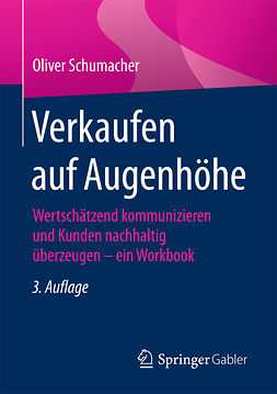 Schumacher, Oliver - Verkaufen auf Augenhöhe, e-kirja