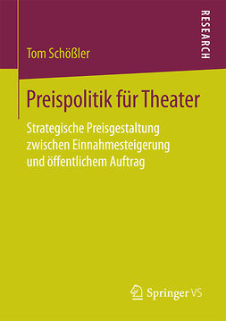Schößler, Tom - Preispolitik für Theater, e-kirja