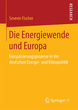 Fischer, Severin - Die Energiewende und Europa, ebook