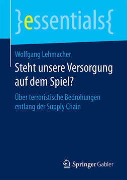 Lehmacher, Wolfgang - Steht unsere Versorgung auf dem Spiel?, ebook
