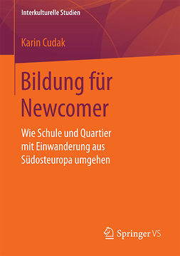 Cudak, Karin - Bildung für Newcomer, ebook