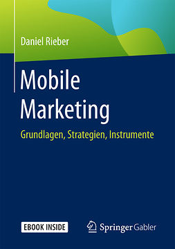 Rieber, Daniel - Mobile Marketing, e-bok