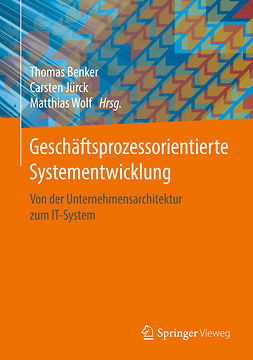 Benker, Thomas - Geschäftsprozessorientierte Systementwicklung, e-bok