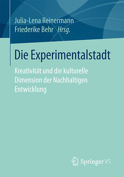 Behr, Friederike - Die Experimentalstadt, ebook