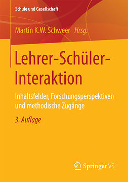 Schweer, Martin K.W. - Lehrer-Schüler-Interaktion, ebook