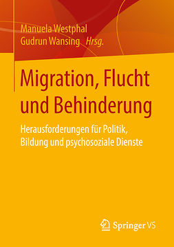 Wansing, Gudrun - Migration, Flucht und Behinderung, ebook