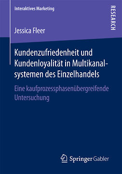 Fleer, Jessica - Kundenzufriedenheit und Kundenloyalität in Multikanalsystemen des Einzelhandels, ebook