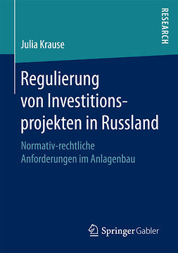 Krause, Julia - Regulierung von Investitionsprojekten in Russland, ebook