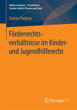 Patjens, Rainer - Förderrechtsverhältnisse im Kinder- und Jugendhilferecht, ebook