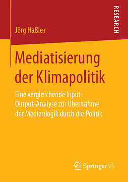 Haßler, Jörg - Mediatisierung der Klimapolitik, ebook