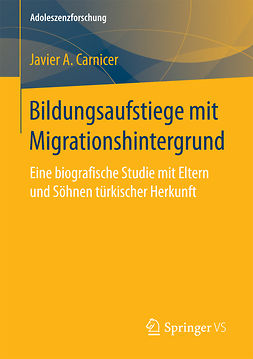 Carnicer, Javier A. - Bildungsaufstiege mit Migrationshintergrund, ebook