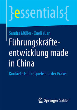 Müller, Sandra - Führungskräfteentwicklung made in China, e-kirja