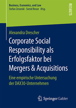 Drescher, Alexandra - Corporate Social Responsibility als Erfolgsfaktor bei Mergers &amp; Acquisitions, e-bok