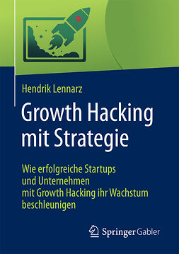 Lennarz, Hendrik - Growth Hacking mit Strategie, ebook