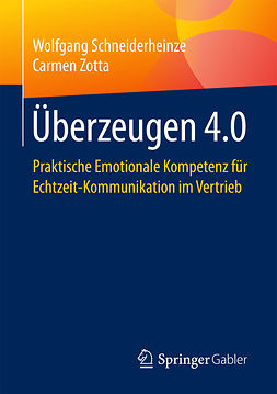 Schneiderheinze, Wolfgang - Überzeugen 4.0, ebook
