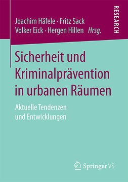 Eick, Volker - Sicherheit und Kriminalprävention in urbanen Räumen, ebook