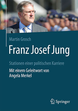 Grosch, Martin - Franz Josef Jung, e-bok