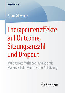 Schwartz, Brian - Therapeuteneffekte auf Outcome, Sitzungsanzahl und Dropout, ebook