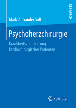 Solf, Mark-Alexander - Psychoherzchirurgie, ebook