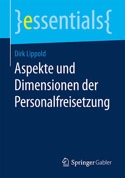 Lippold, Dirk - Aspekte und Dimensionen der Personalfreisetzung, e-kirja