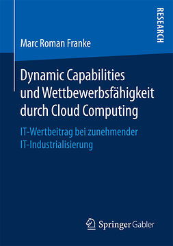 Franke, Marc Roman - Dynamic Capabilities und Wettbewerbsfähigkeit durch Cloud Computing, ebook