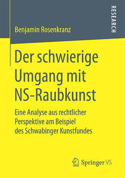 Rosenkranz, Benjamin - Der schwierige Umgang mit NS-Raubkunst, e-kirja