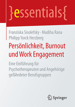 Herzberg, Philipp Yorck - Persönlichkeit, Burnout und Work Engagement, e-bok