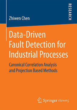 Chen, Zhiwen - Data-Driven Fault Detection for Industrial Processes, ebook