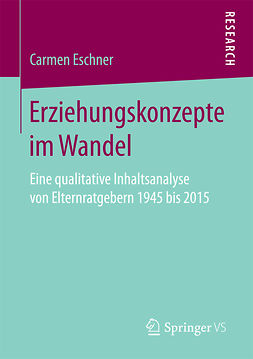 Eschner, Carmen - Erziehungskonzepte im Wandel, ebook