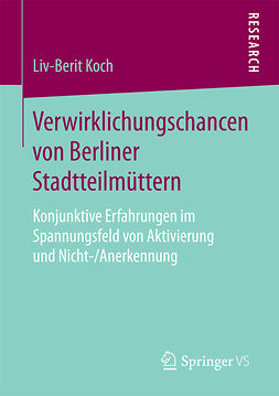 Koch, Liv-Berit - Verwirklichungschancen von Berliner Stadtteilmüttern, ebook