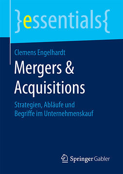 Engelhardt, Clemens - Mergers &amp; Acquisitions, e-bok