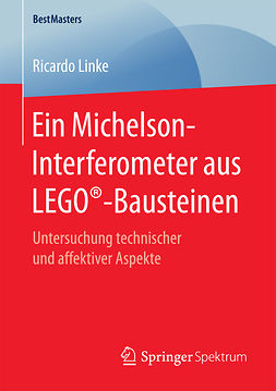 Linke, Ricardo - Ein Michelson-Interferometer aus LEGO®-Bausteinen, ebook