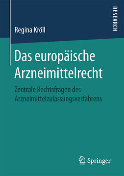 Kröll, Regina - Das europäische Arzneimittelrecht, e-bok