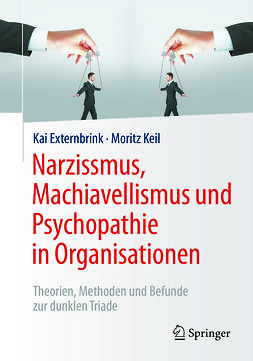 Externbrink, Kai - Narzissmus, Machiavellismus und Psychopathie in Organisationen, e-bok