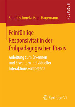 Schmelzeisen-Hagemann, Sarah - Feinfühlige Responsivität in der frühpädagogischen Praxis, ebook