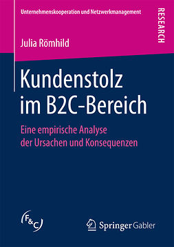 Römhild, Julia - Kundenstolz im B2C-Bereich, e-bok