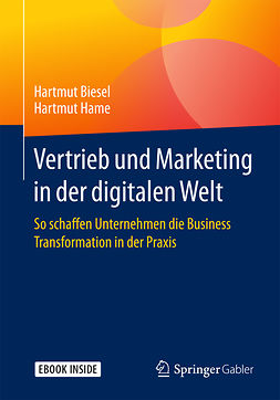 Biesel, Hartmut - Vertrieb und Marketing in der digitalen Welt, ebook