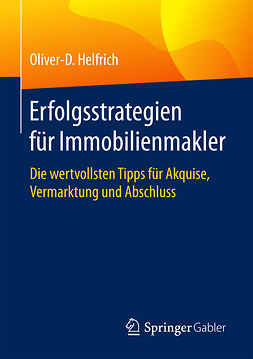 Helfrich, Oliver-D. - Erfolgsstrategien für Immobilienmakler, ebook
