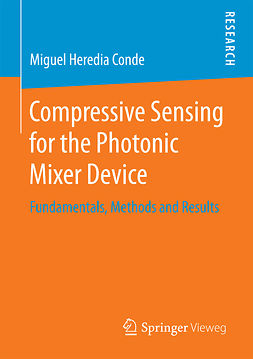 Conde, Miguel Heredia - Compressive Sensing for the Photonic Mixer Device, ebook