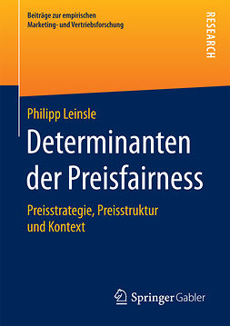 Leinsle, Philipp - Determinanten der Preisfairness, e-kirja