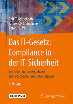 Grünendahl, Ralf-T. - Das IT-Gesetz: Compliance in der IT-Sicherheit, ebook