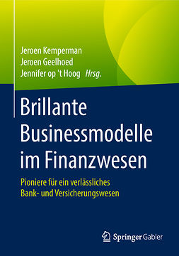 Geelhoed, Jeroen - Brillante Businessmodelle im Finanzwesen, ebook
