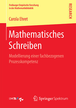 Ehret, Carola - Mathematisches Schreiben, e-bok