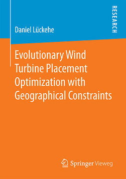 Lückehe, Daniel - Evolutionary Wind Turbine Placement Optimization with Geographical Constraints, ebook